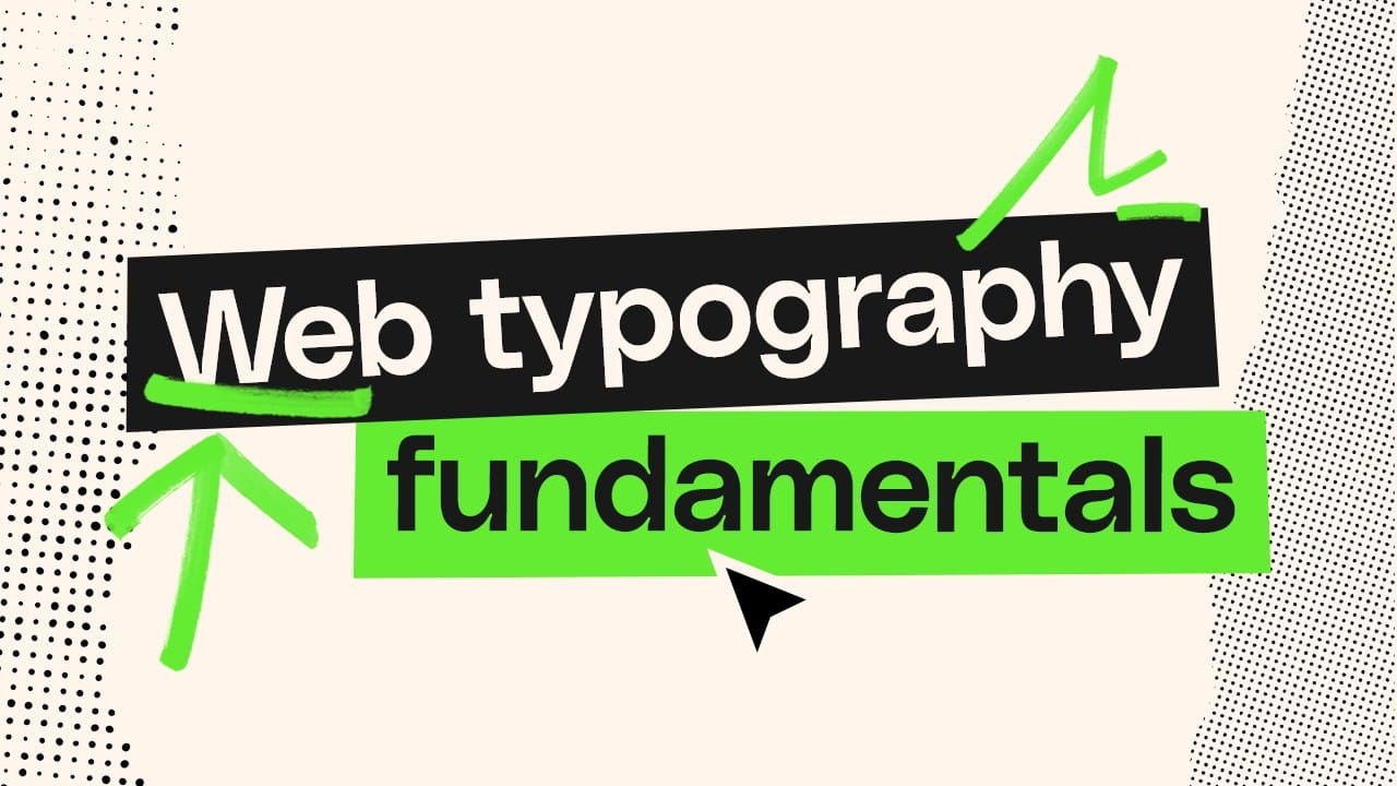 Web Typography: Essential Principles for Confident Design