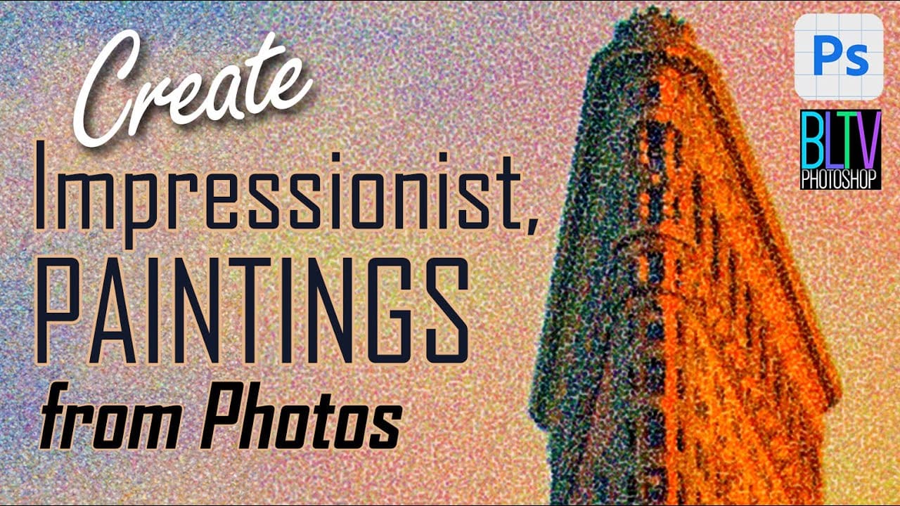 Create impressionist paintings from your photos in Photoshop