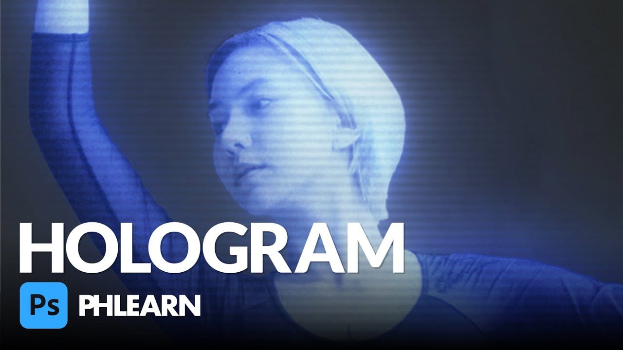 Create a hologram effect in Photoshop