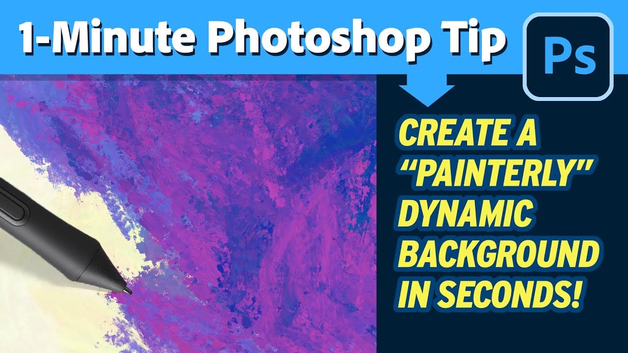 Create painterly backgrounds in Photoshop FAST!