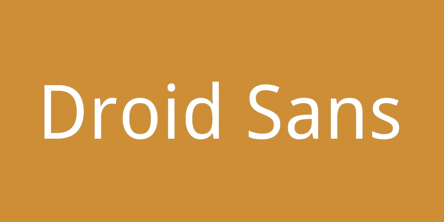 Droid Sans font family