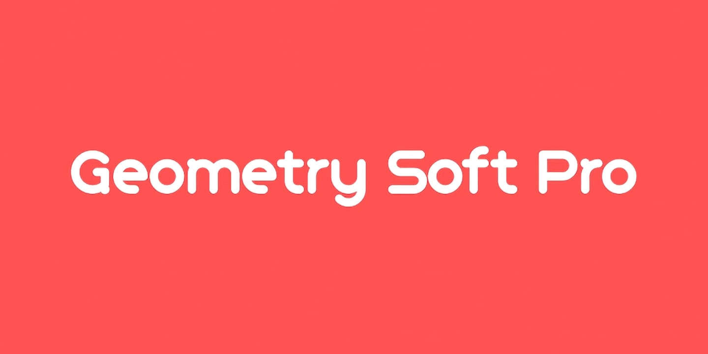 Geometry Soft Pro font family