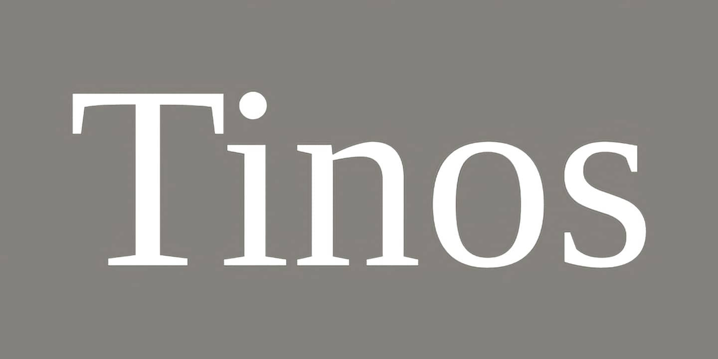 Tinos font family